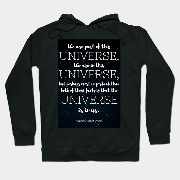 The Universe is in Us Hoodie by LaurenPatrick